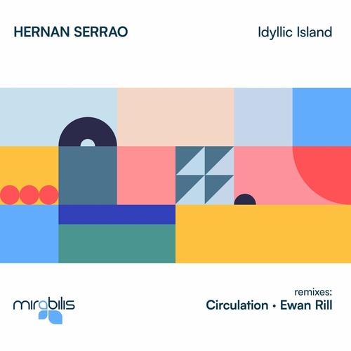 Hernan Serrao - Idyllic Island [MIRA180]